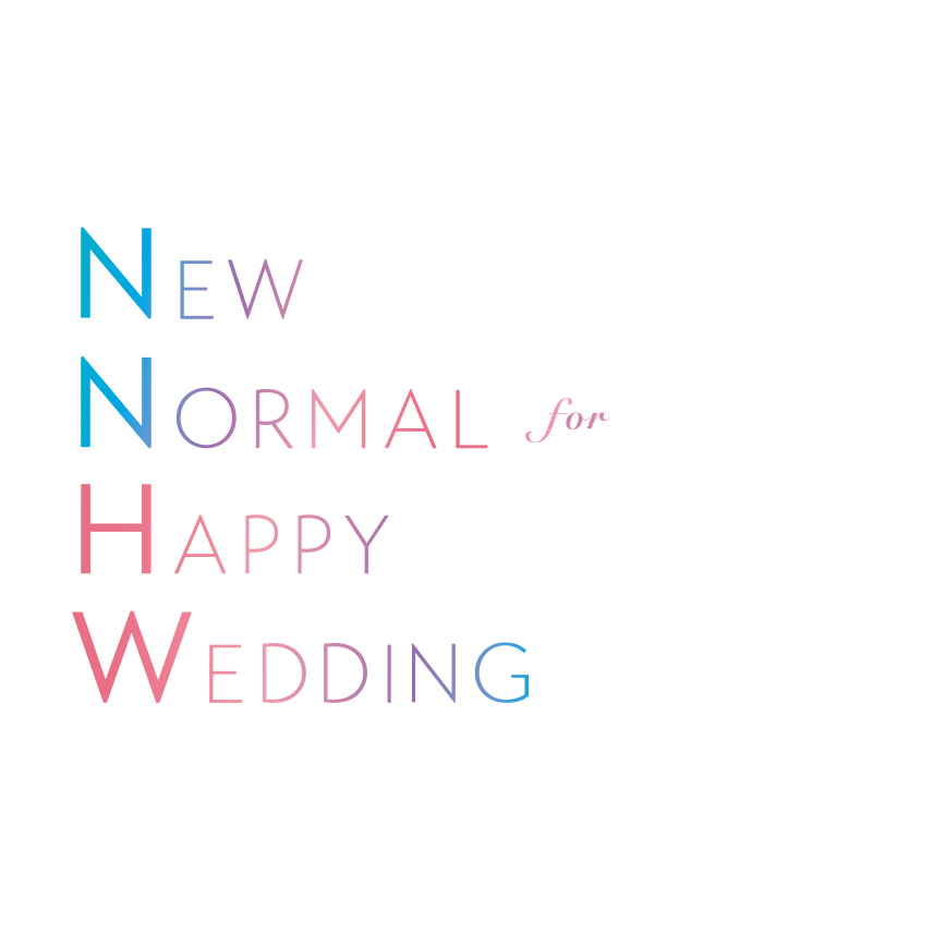 ☆NEW NORMAL WEDDING☆